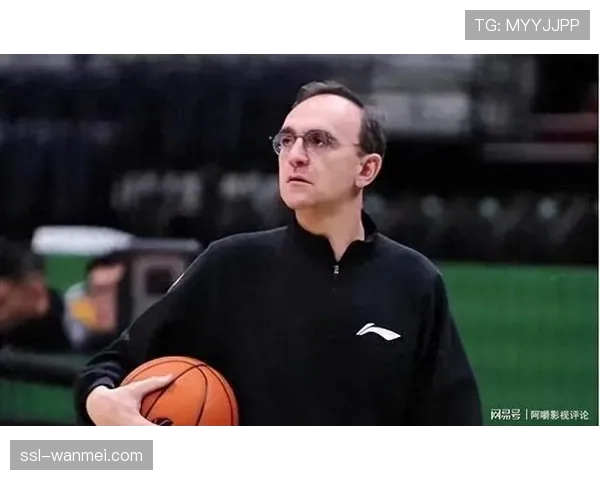 辽宁防守体系欧洲化明显 乌戈强调团队合作与全员轮换理念 辽宁防守体系欧洲化明显 乌戈强调团队合作与全员轮换理念